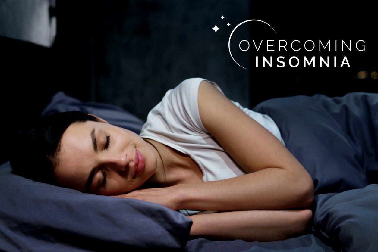 4 Strategies to Help You Overcome Insomnia & Other Sleep Monsters