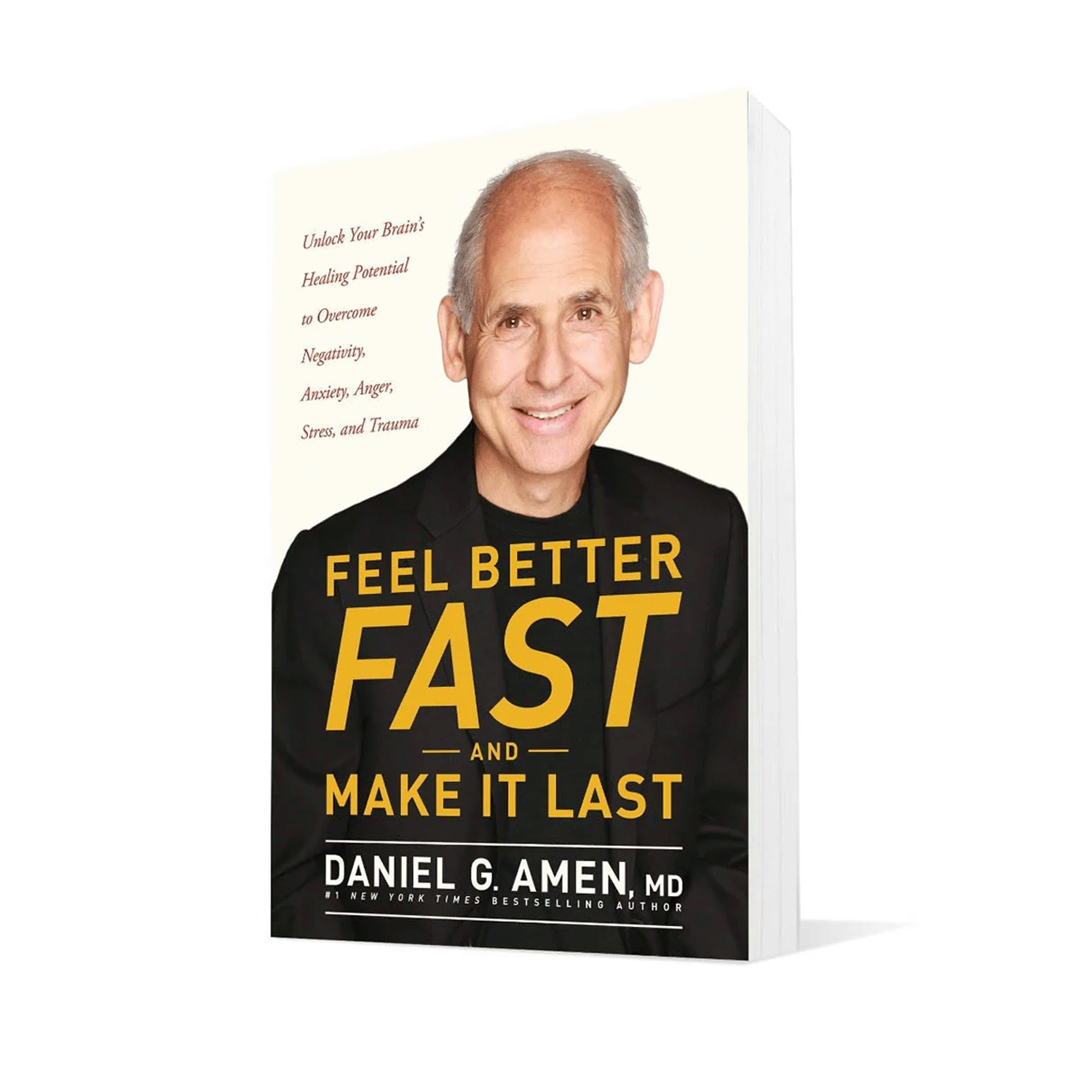 Feel Better Fast and Make It Last