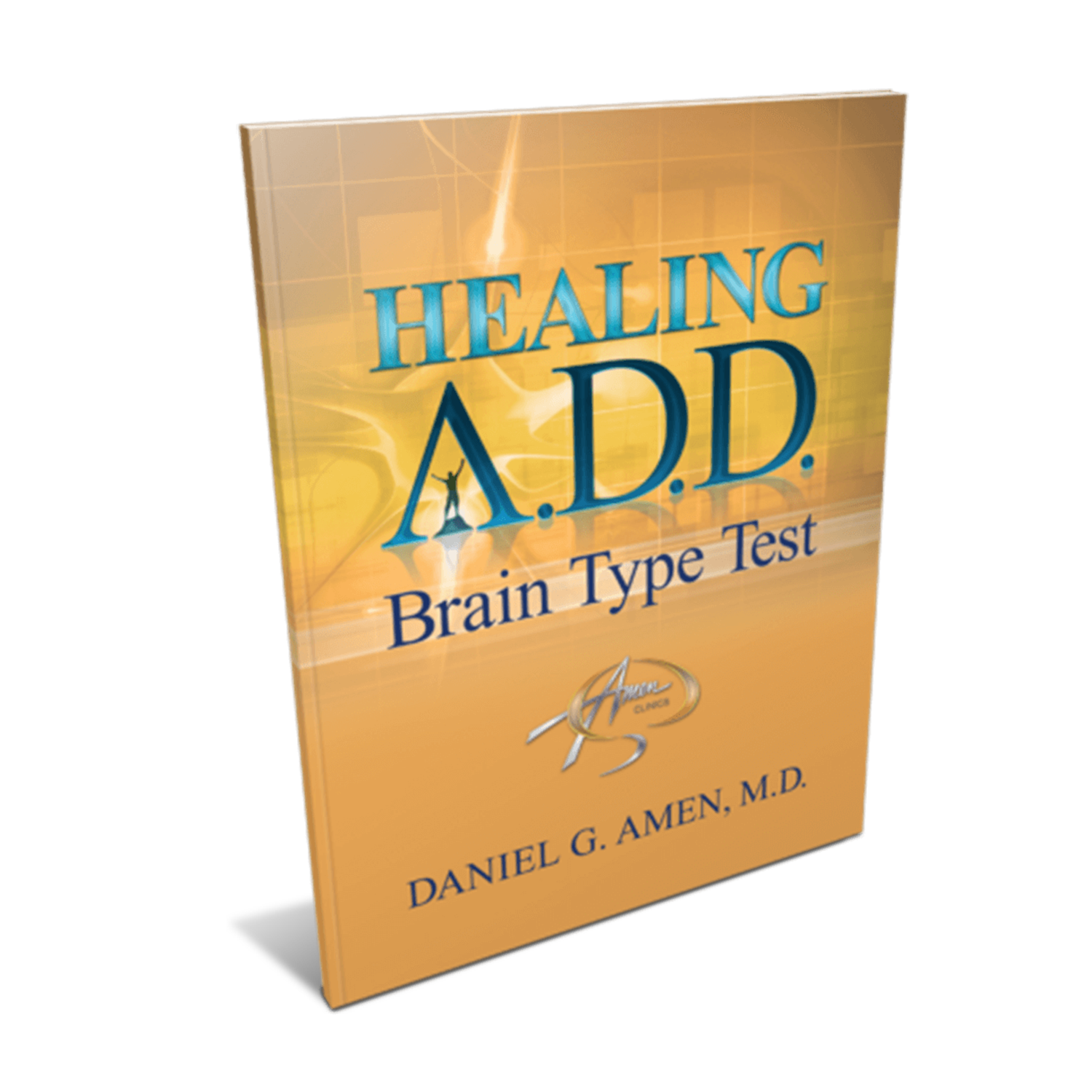 Healing ADD Brain Type Test