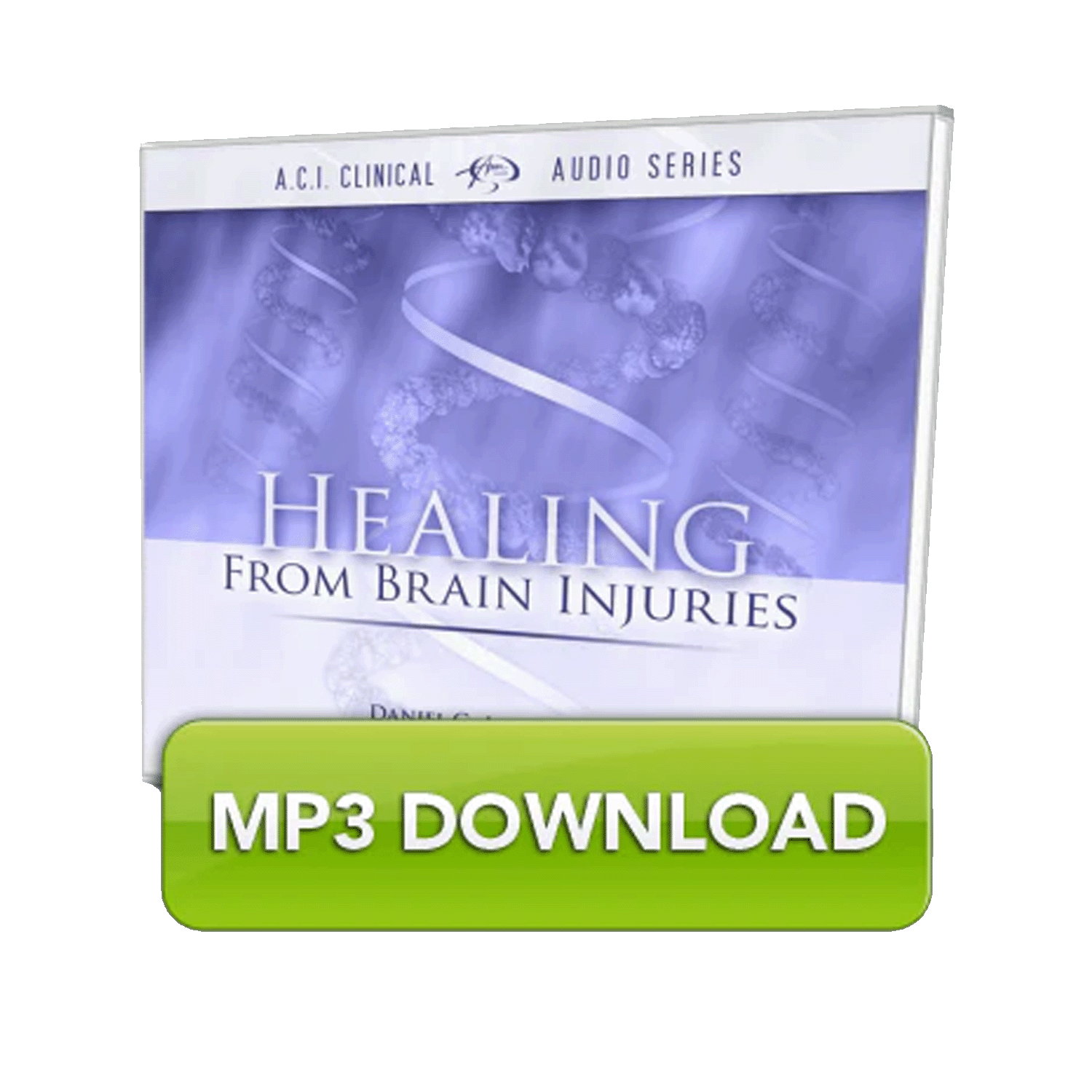 [MP3] Healing From Brain Injuries