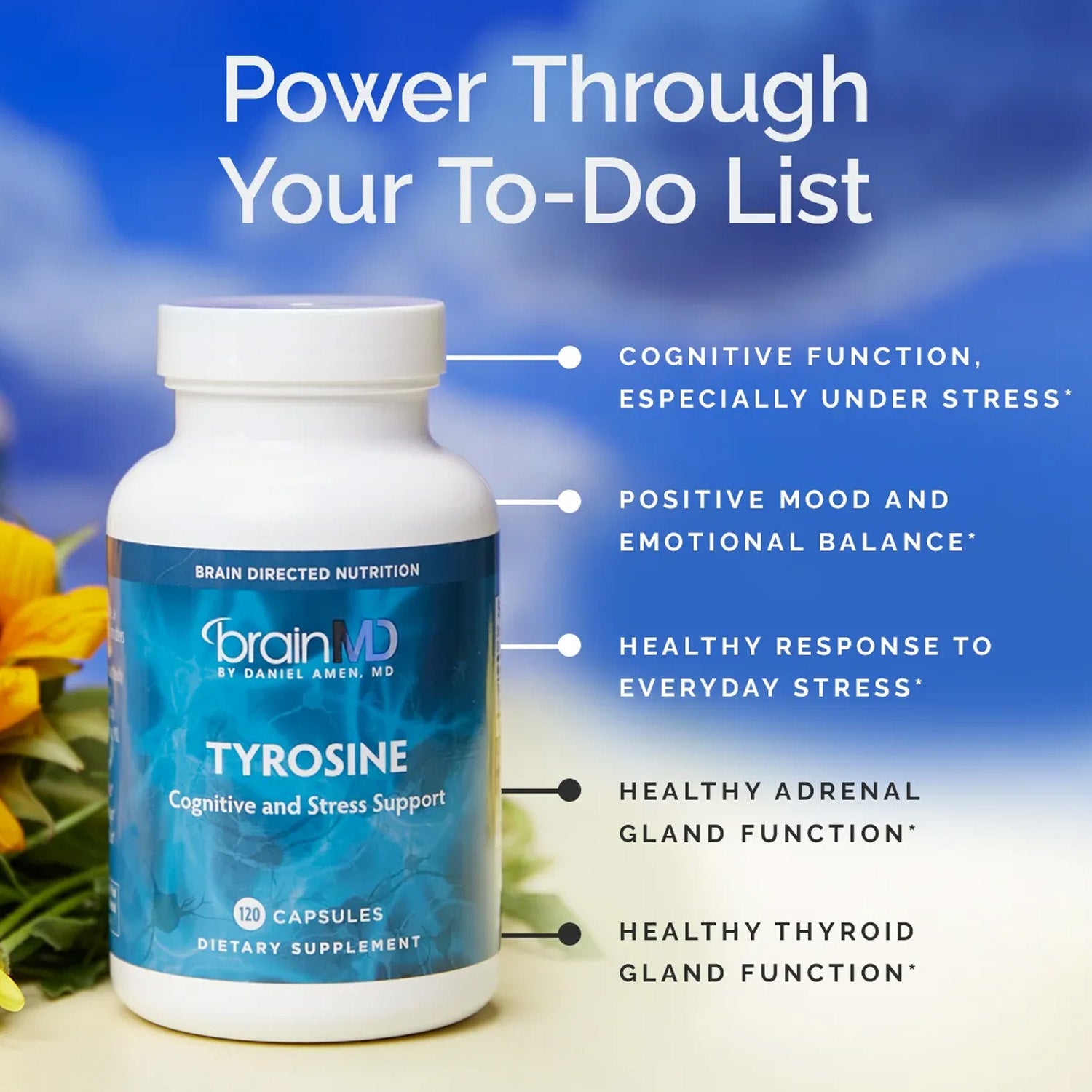 BrainMD Tyrosine: infographic, blue supplement bottle with list of phrases highlighting benefits against blue sky background
